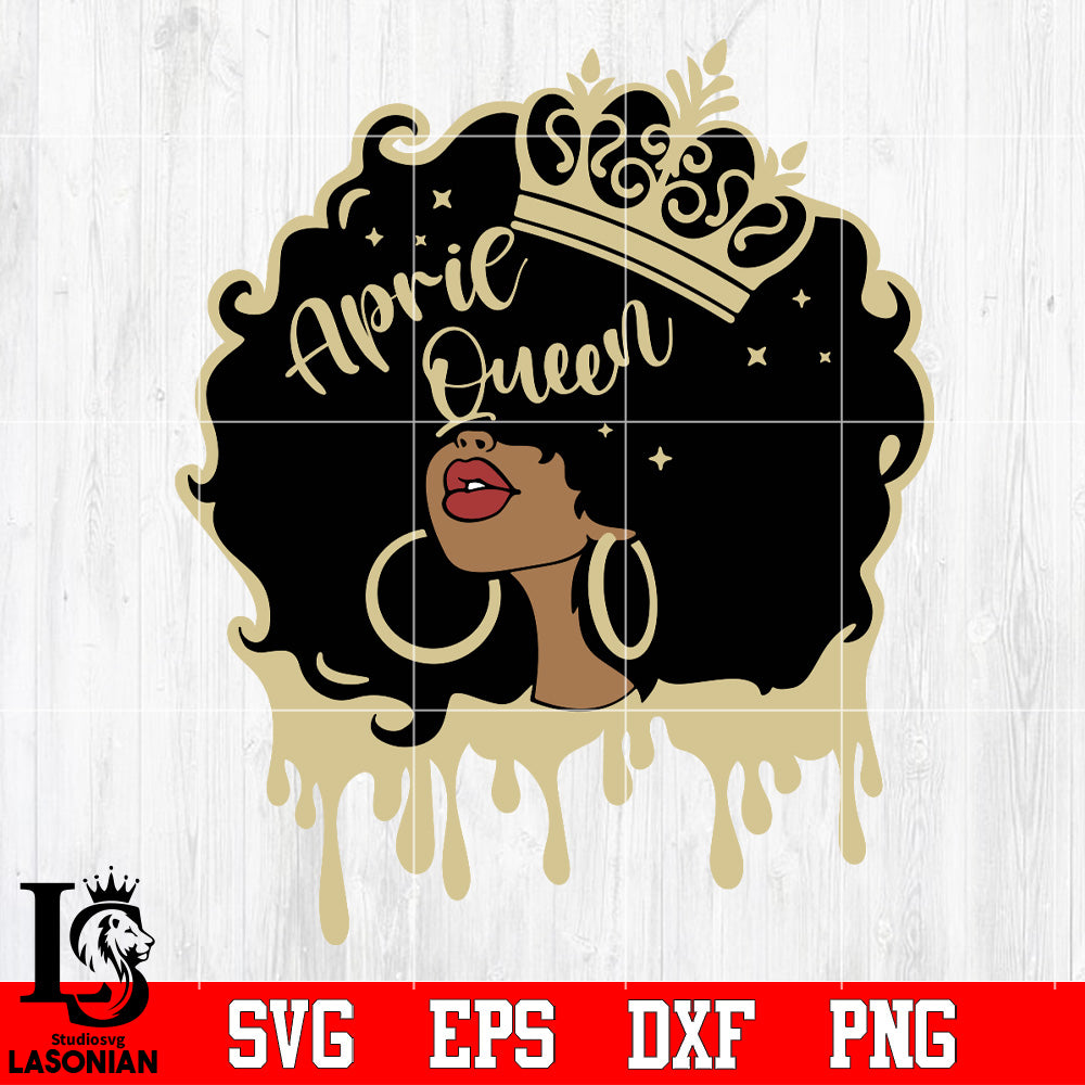April queen Svg Dxf Eps Png file – lasoniansvg