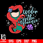 Ariel Drinking Glass , Under The Influence , Ariel Drink , Disney Drinking , Disney Drinks svg,eps,dxf,png file