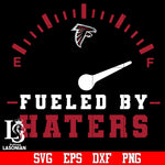Atlanta Falcons Fueled by Haters svg,eps,dxf,png file