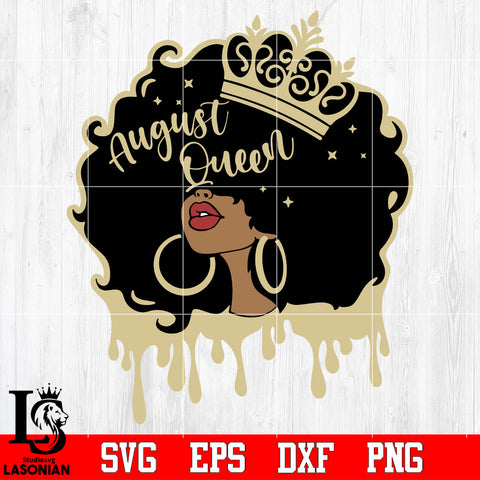 August queen Svg Dxf Eps Png file