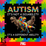 Autism It's Not A Disability It's A Different Ability PNG file