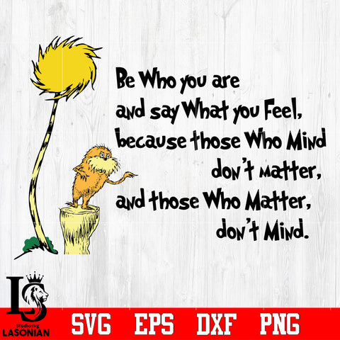 BE WHO YOU ARE DR SEUSS CAT IN THE HAT QUOTES Svg Dxf Eps Png file