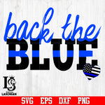 Back The Blue Heart Police svg,eps,dxf,png file
