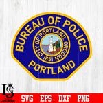 Badge Bureau of police portland svg eps dxf png file