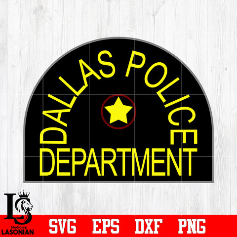 Badge Dallas Police Department svg eps dxf png file