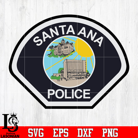Badge Police Santa Ana svg eps png dxf file