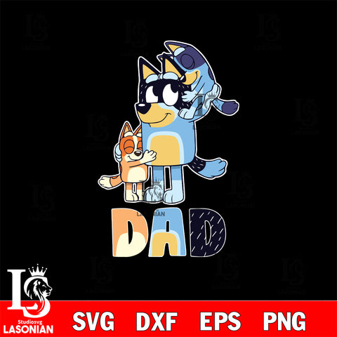 Bandit bluey heeler dad svg dxf eps png file