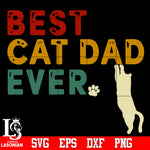 Best cat dad ever Svg Dxf Eps Png file