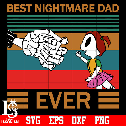 Best nightmare DAD ever svg eps dxf png file