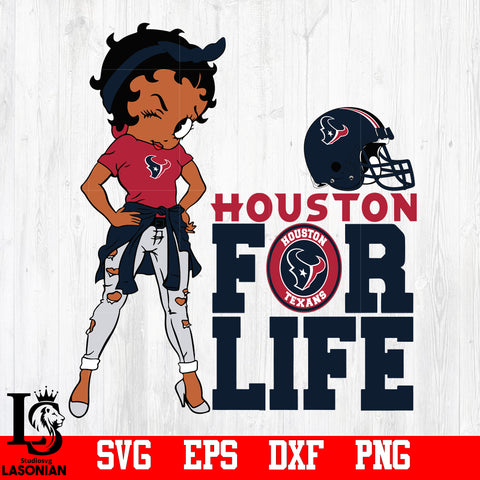 Betty Boop  Houston Texans For Life svg,eps,dxf,png file