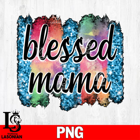 Blessed mama 1  Png file