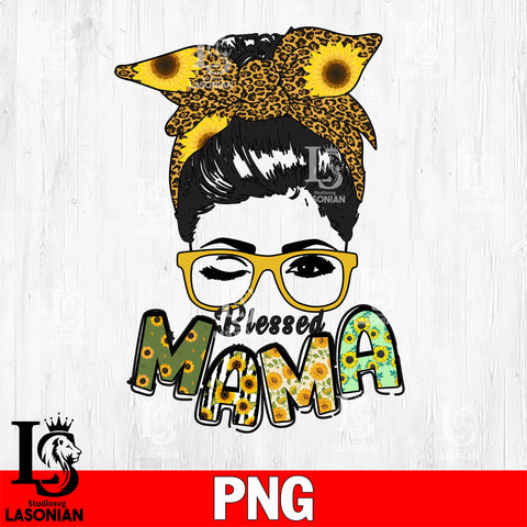 Blessed mama  Png file