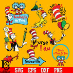 Bundle To day you are you, Nurse I am , teaching is my thing, Seuss ville, I teach a thing or two, dr Svg Dxf Eps Png file