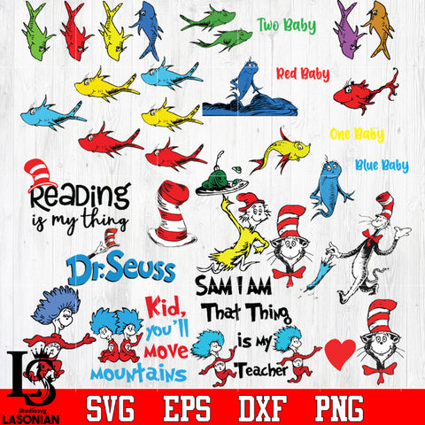 Bundle Dr seuss ,Reading, that thing is my teacher, Kid you'll move mountains, Blue baby, Red baby, One baby,Two baby Svg Dxf Eps Png file