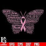 Butterfly breast cancer awareness quotes svg eps dxf png file