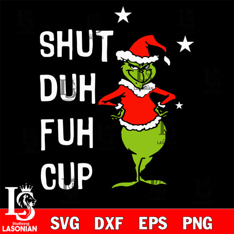 shut duh fuh cup svg eps dxf png file