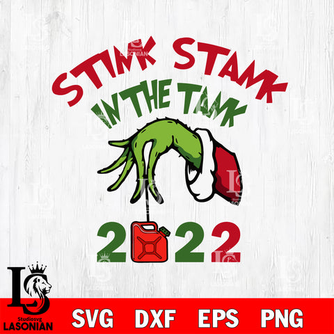 STINK STANK IN THE TANK 2022  svg eps dxf png file