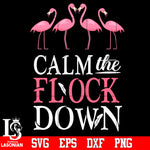 Calm the flock down Svg Dxf Eps Png file