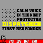 Calm voice in the night protector dispatcher first responder svg eps dxf png file