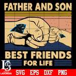 Carolina Panthers Father and son best friends for life Svg Dxf Eps Png file