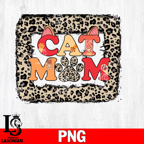 Cat Mom Life    Png file