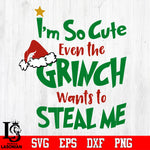 Christmas Grinch I'm So Cute Even The Grinch Svg Dxf Eps Png file Svg Dxf Eps Png file