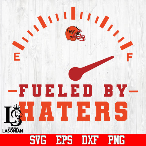 Cleveland Browns Fueled by Haters svg,eps,dxf,png file
