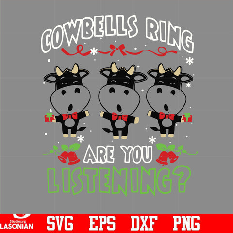 Cowbells ring are you listening svg, Grinch svg, png, dxf, eps digital file