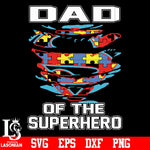 DAD of the superhero svg eps dxf png file