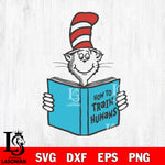 How to train humans, cat in the hat svg, dxf, eps ,png file, digital download,Instant Download