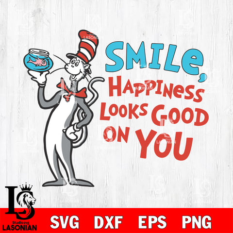 Simle happiness looks good on you, cat in the hat svg, dxf, eps ,png file, digital download,Instant Download