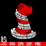 DR SEUSS YOU HAVE BRAINS Svg Dxf Eps Png file