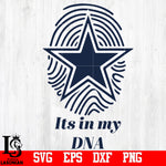 Dallas Cowboys,It's In My DNA svg,eps,dxf,png file