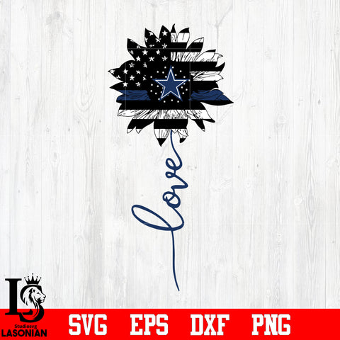 Dallas Cowboys Love Sunflower svg eps dxf png file
