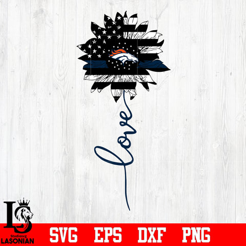 Denver Broncos Love Sunflower svg eps dxf png file