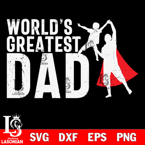 Design For Father Worlds Greatest  svg dxf eps png file Svg Dxf Eps Png file
