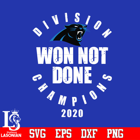 Division Won Not Done Champions 2020 Carolina PanthersSvg Dxf Eps Png file