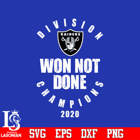 Division Won Not Done Champions 2020 Las Vegas Raiders Svg Dxf Eps Png file