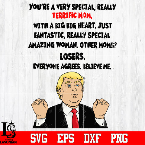 Donald Trump Terrific mom Svg Dxf Eps Png file