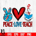 peace love teach Svg Dxf Eps Png file