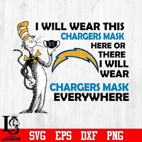 Dr Seuss I Will Wear This Los Angeles Chargers Mask Here svg eps dxf png file
