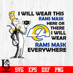 Dr Seuss I Will Wear This Los Angeles Rams Mask Here svg eps dxf png file