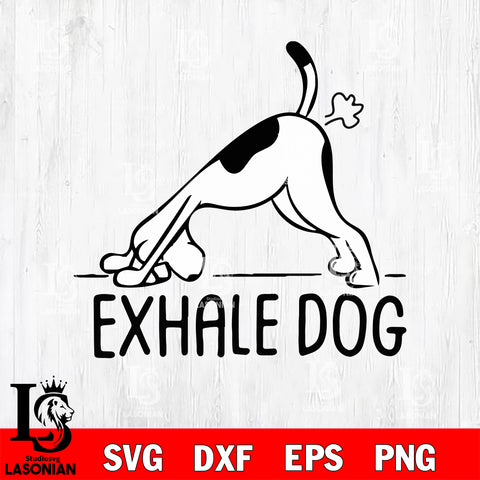 Exhale Dog,Downward dog svg, yoga svg eps dxf png file