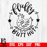 FLUFFY BUTT HUT svg,eps,dxf,png file