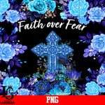 Faith Over Fear PNG file