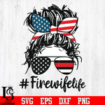 Firewifelife America flag glasses Independence Day svg eps png dxf file
