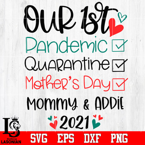 First Mother's Day 1st Mother's Day pandemic quarantine checklist mom and baby Svg Dxf Eps Png file