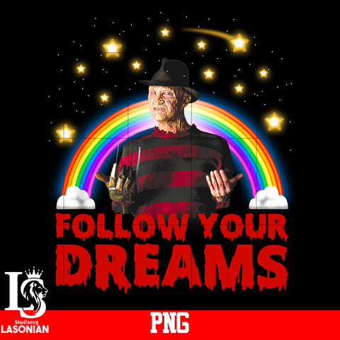 Follow Your Dreams PNG file