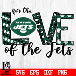 For the Love of the Jets Svg Dxf Eps Png file