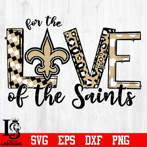 For the Love of the Saints Svg Dxf Eps Png file